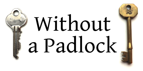 Without A Padlock